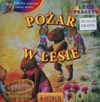 Pożar w lesie +CD - Książki