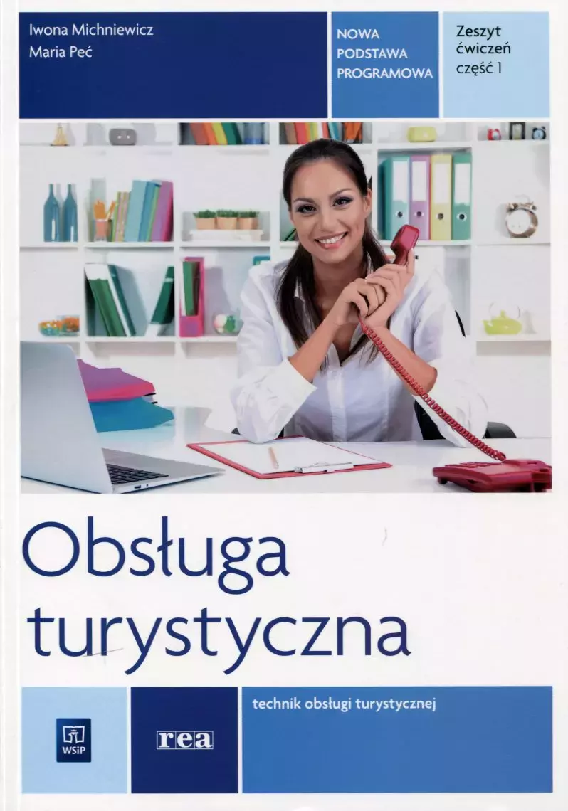 Obsługa turystyczna. Technik obsługi turystycznej. Zeszyt ćwiczeń. Część 1, wydanie 2 - Książki
