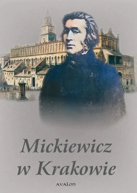 Mickiewicz w Krakowie - Książki
