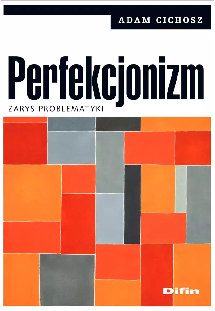 Perfekcjonizm. Zarys problematyki - Książki