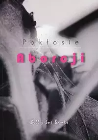 Pokłosie aborcji - Książki