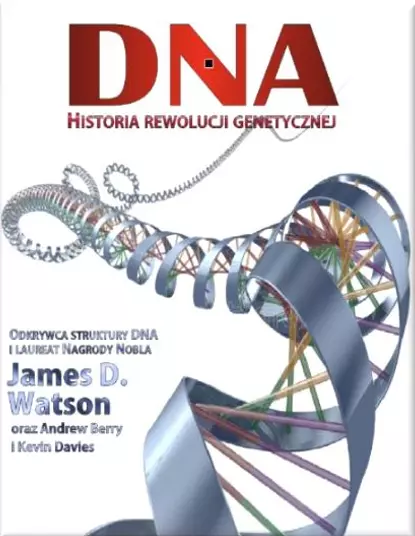 DNA. Historia rewolucji genetycznej - Książki