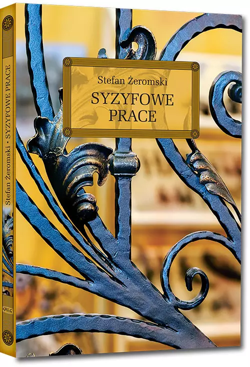Syzyfowe prace (wydanie z opracowaniem i streszczeniem) - Książki