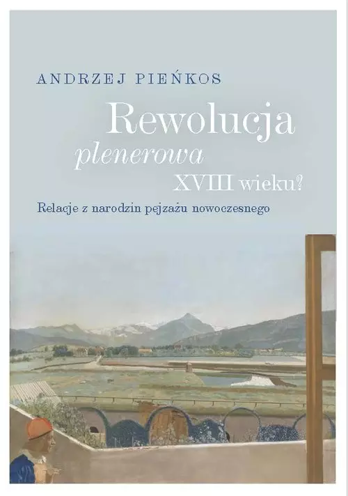Rewolucja plenerowa XVIII wieku? - Książki