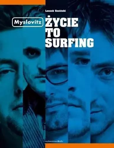 Myslovitz życie to surfing (nowe wydanie) - Książki