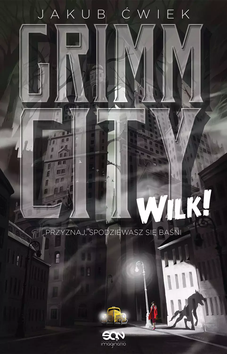 Grimm City. Wilk! Wydanie II - Książki