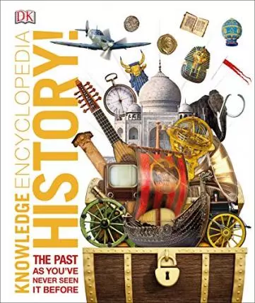Knowledge Encyclopedia History! The Past as You`ve Never Seen it Before - Książki