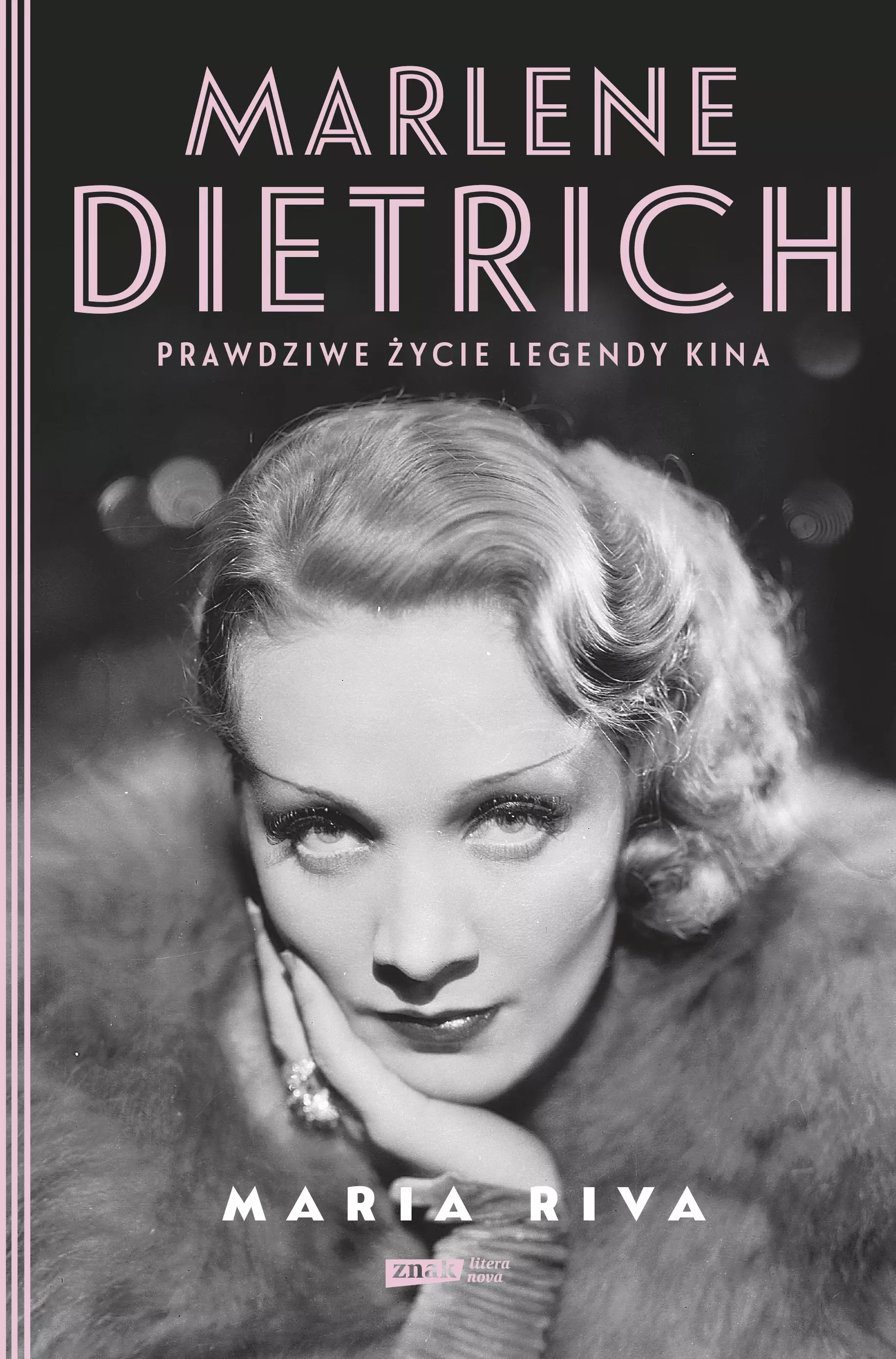 Marlene Dietrich. Prawdziwe życie legendy kina - Książki