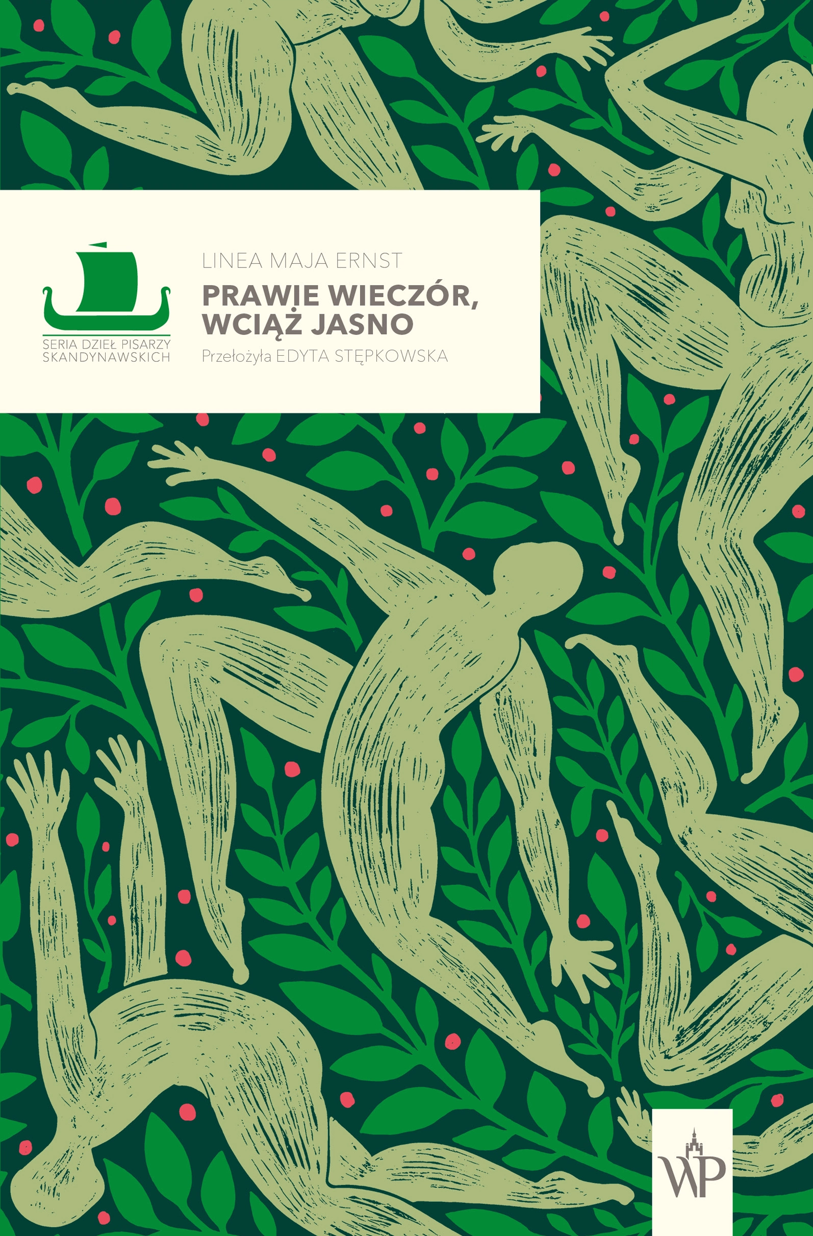 Seria Dzieł Pisarzy Skandynawskich. Prawie wieczór, wciąż jasno - Książki