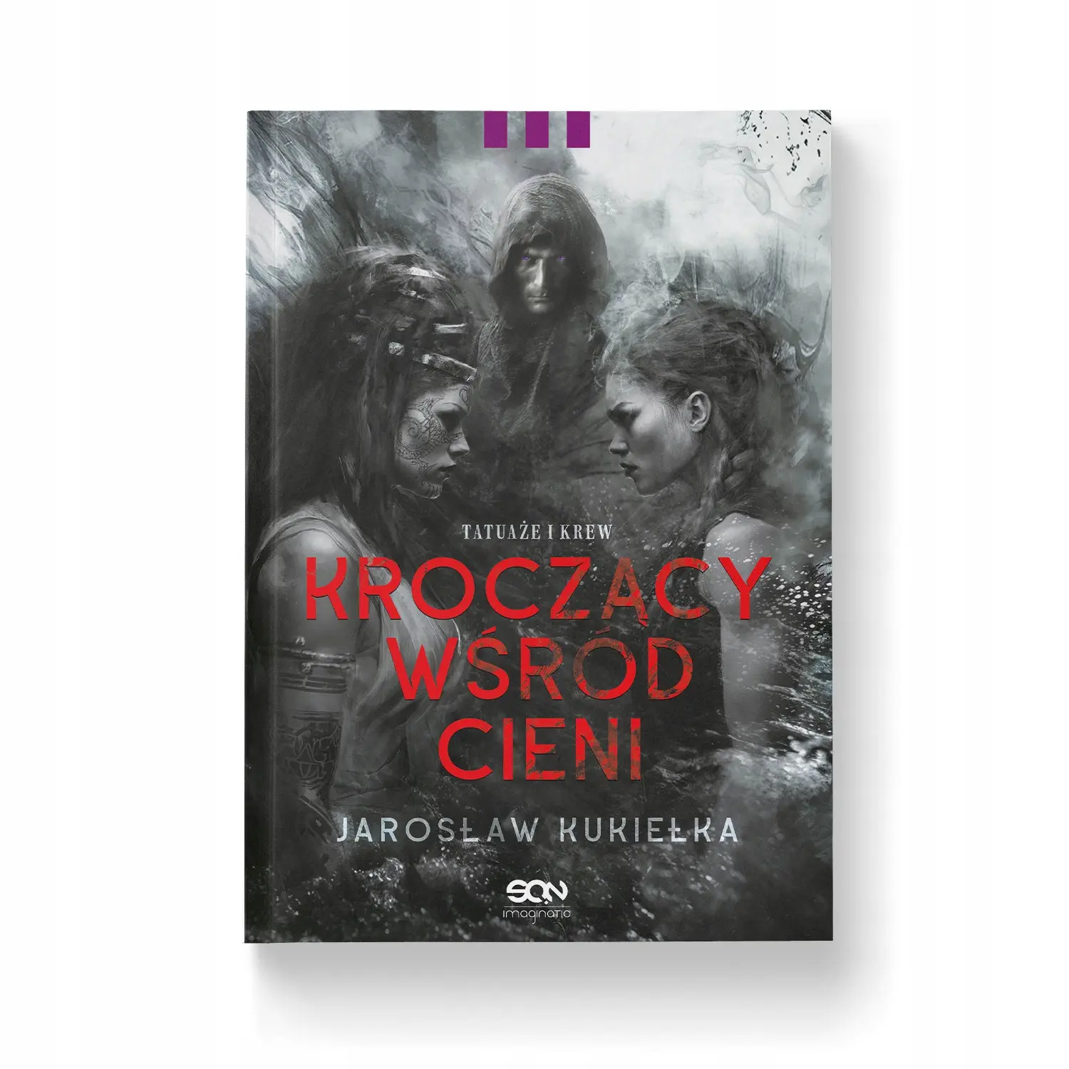 Kroczący wśród cieni. Tatuaże i krew - Książki