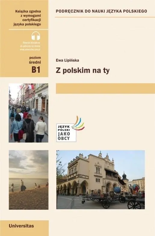Z polskim na ty. Podręcznik do nauki j. pol. B1 - Książki