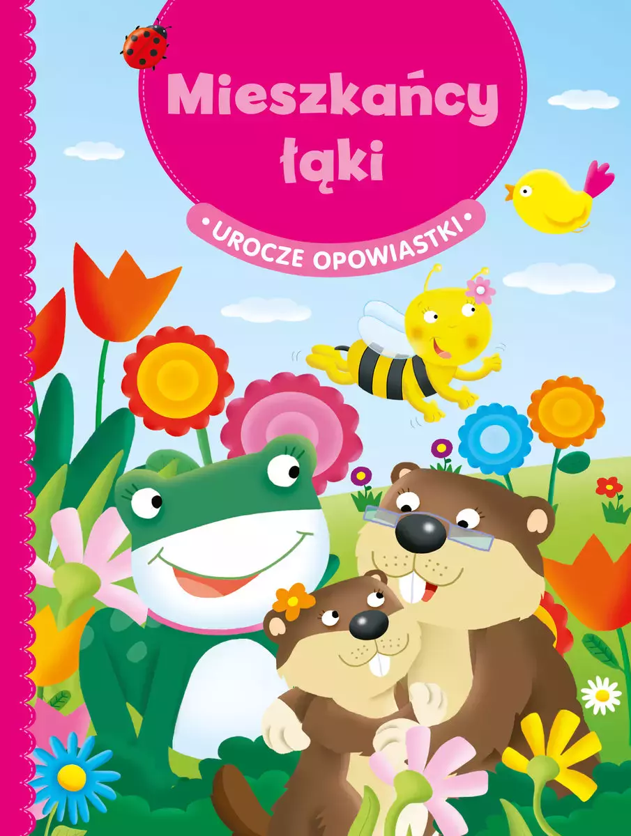 Urocze opowiastki. Mieszkańcy łąki - Książki