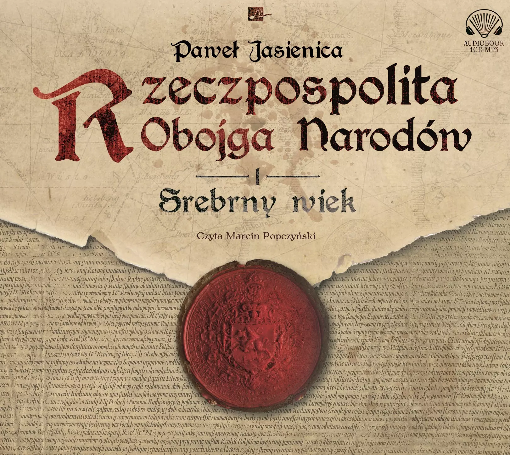 Rzeczpospolita Obojga Narodów. Część 1. Srebrny wiek. Audiobook - Audiobooki