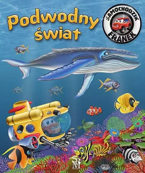 Samochodzik Franek Podwodny świat w.2 - Książki