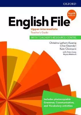 English File 4th Edition Upper-Intermediate. Teacher's Guide with Teacher's Resource Centre - Książki