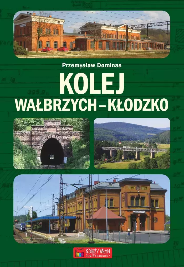 Kolej Wałbrzych-Kłodzko - Książki