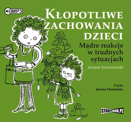 Kłopotliwe zachowania dzieci. Audiobook - Audiobooki