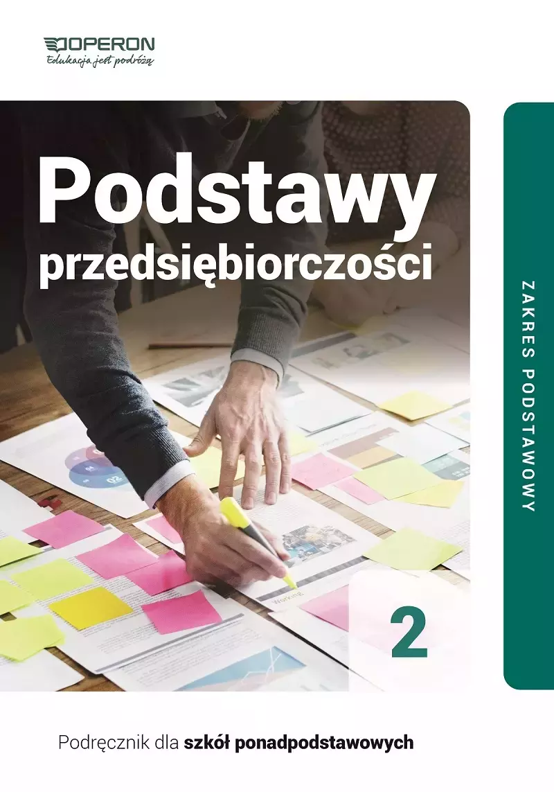 Podstawy przedsiębiorczości 2. Podręcznik dla szkół ponadpodstawowych. Zakres podstawowy - Książki