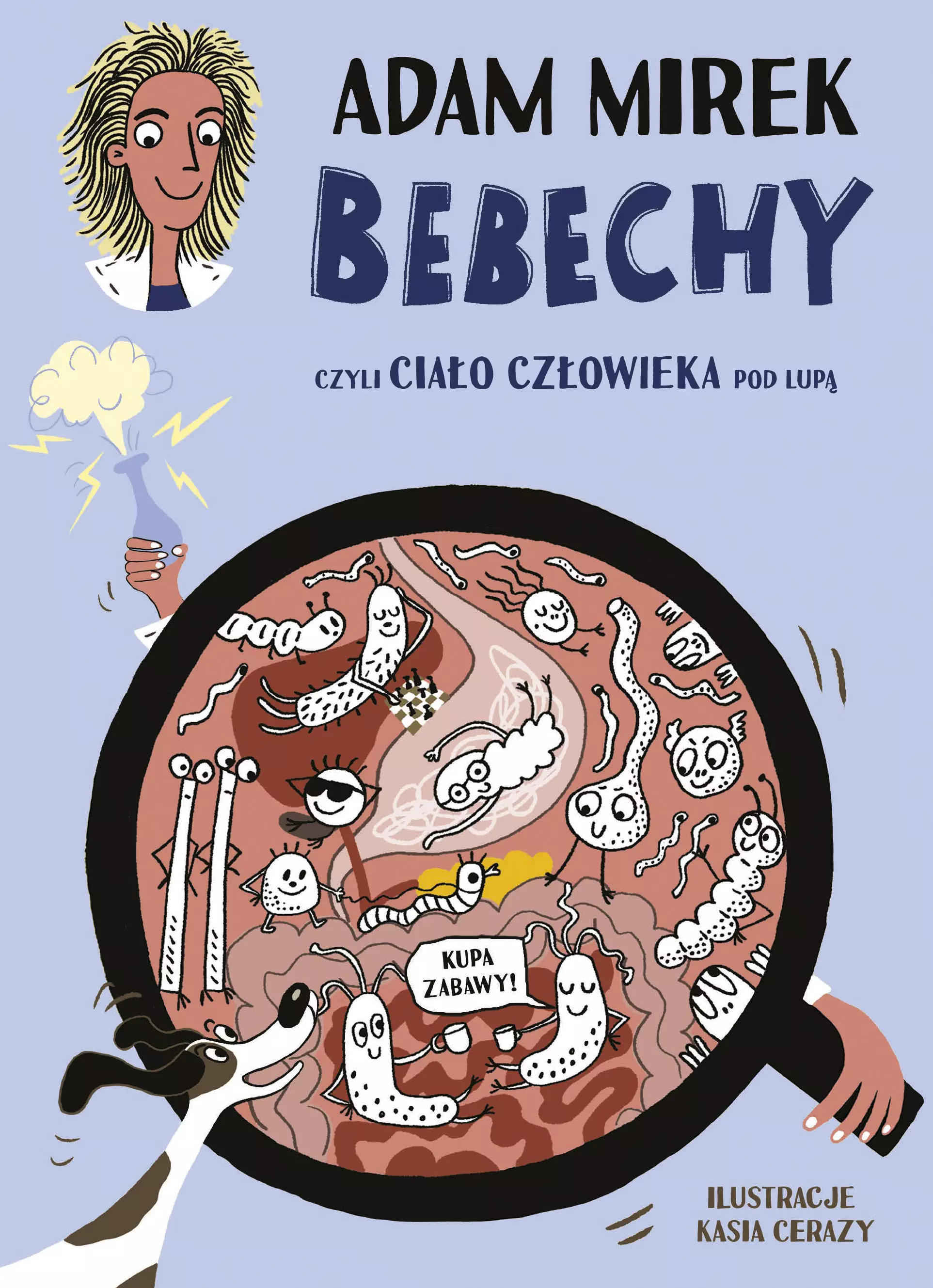 Bebechy, czyli ciało człowieka pod lupą - Książki