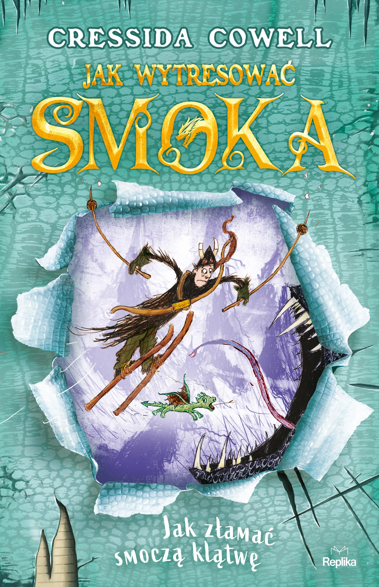 Jak wytresować smoka. Tom 4. Jak złamać smoczą klątwę - Książki