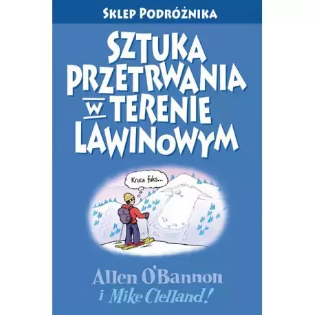 Sztuka przetrwania w terenie lawinowym - Książki