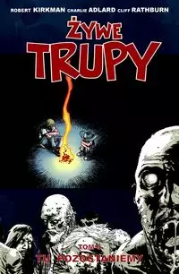Żywe Trupy 9. Tu pozostaniemy - Książki