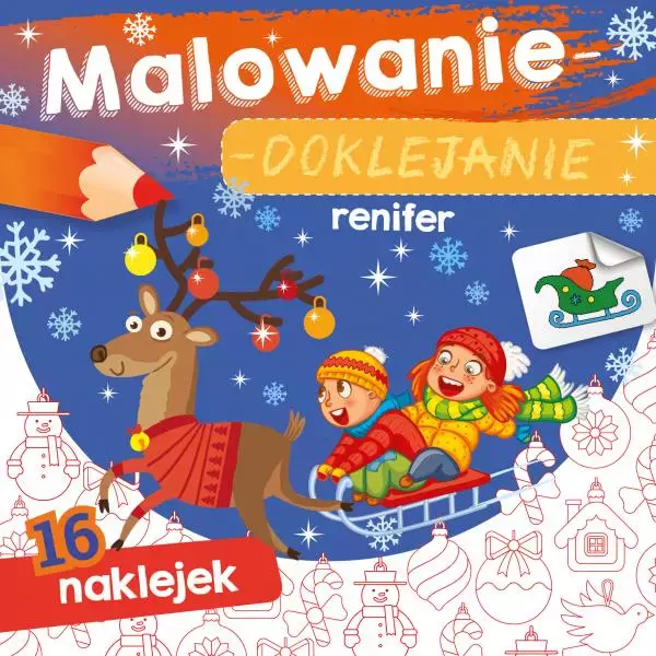 Malowanie-doklejanie. Renifer - Książki