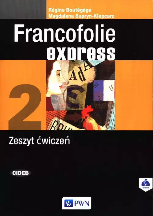 Francofolie express 2. Nowa edycja. Zeszyt ćwiczeń do języka francuskiego dla szkół ponadgimnazjalnych - Książki