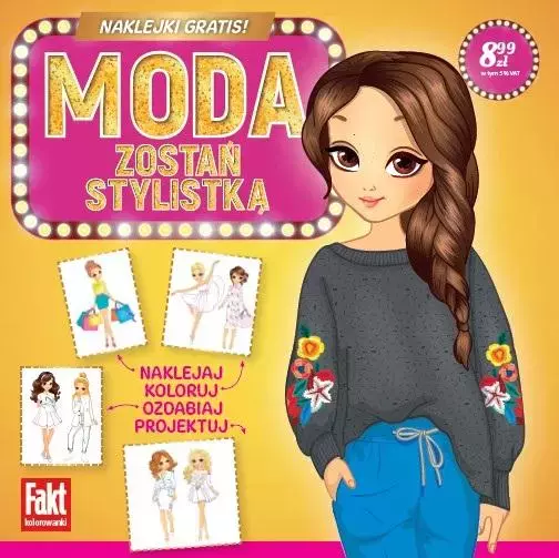 Fakt kolorowanki. Modelki. Zostań stylistką - Książki