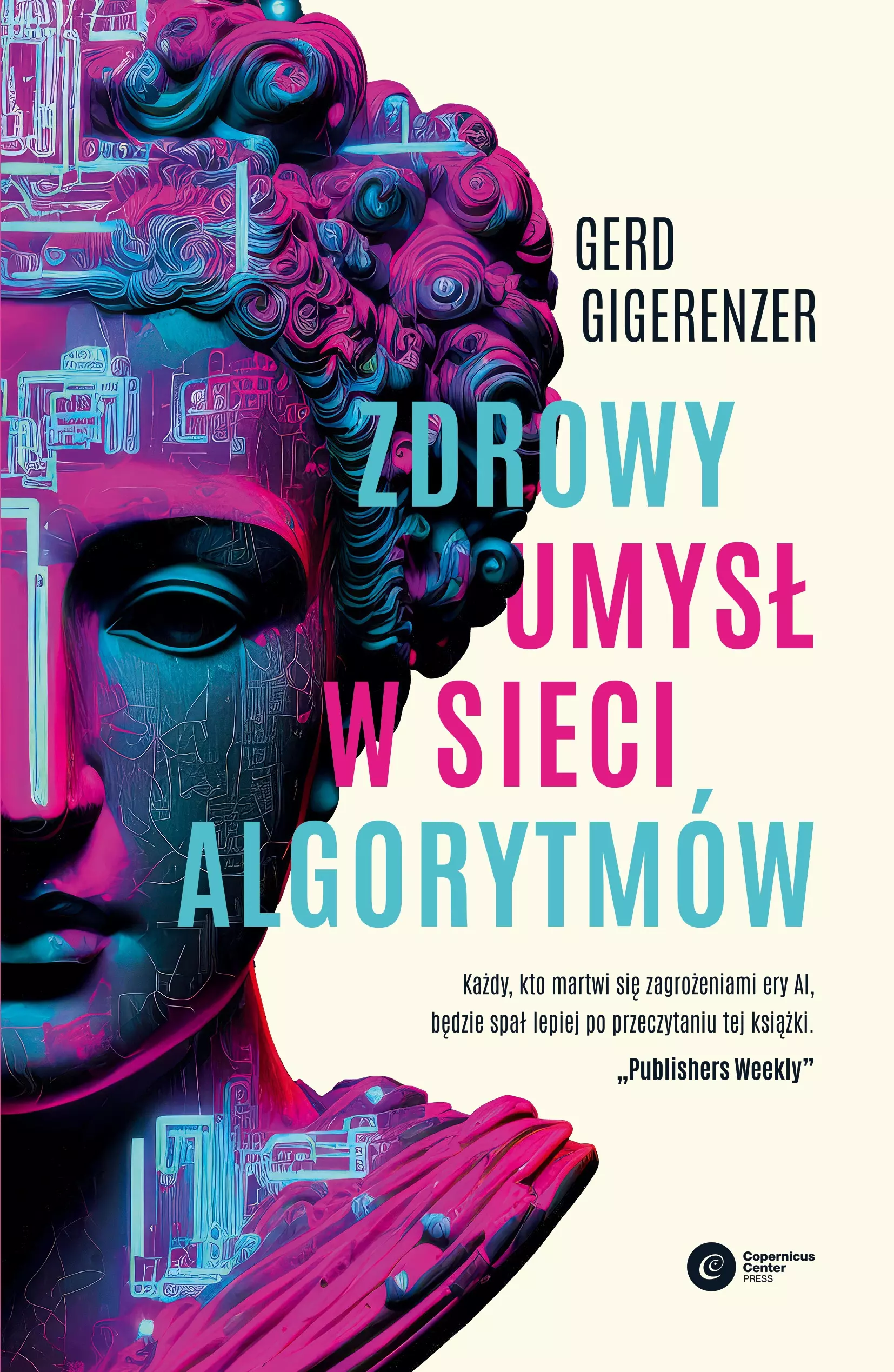 Zdrowy umysł w sieci algorytmów - Książki