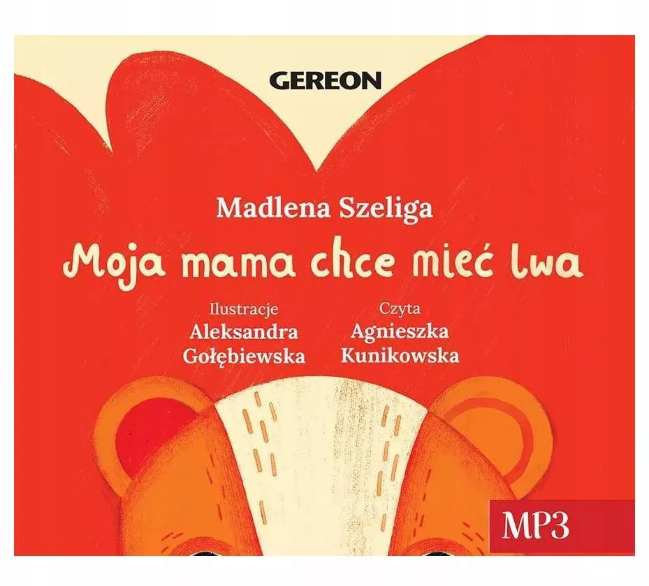 Moja Mama chce mieć lwa, audiobook CD - Audiobooki