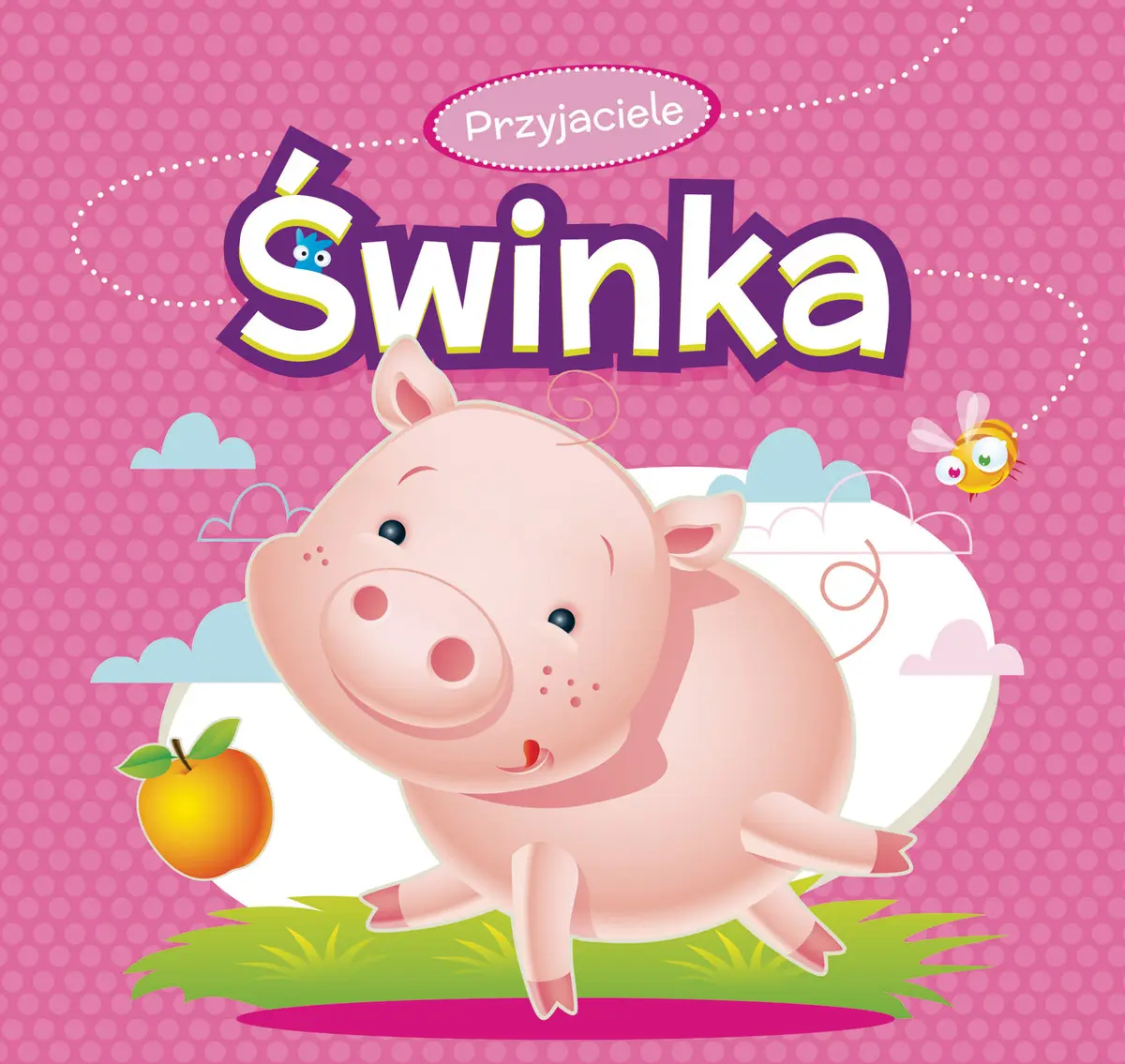 Przyjaciele. świnka - Książki