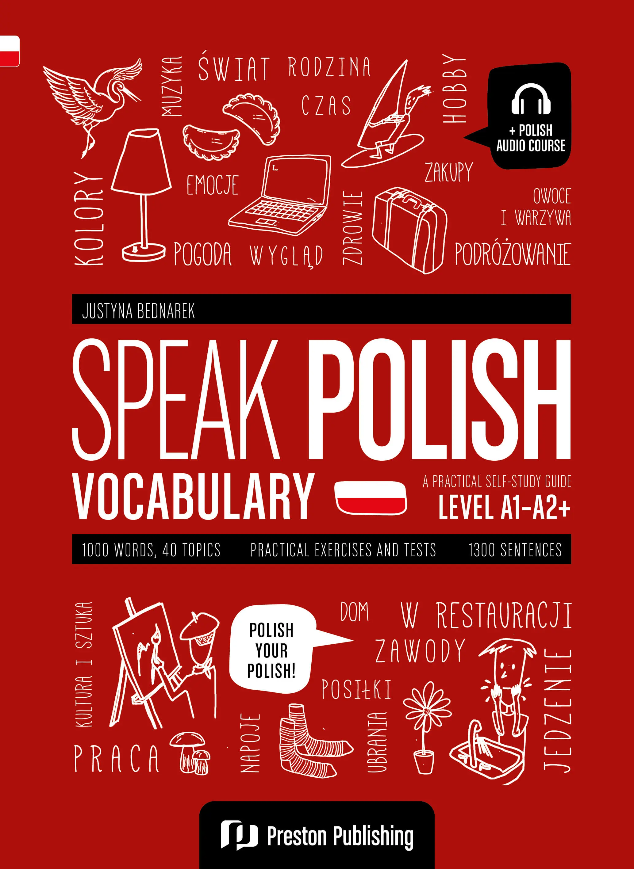 Speak Polish. Vocabulary. Poziom A1-A2+ - Książki