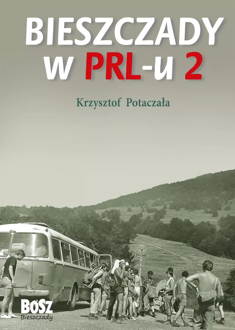 Bieszczady w PRL-u 2 - Książki