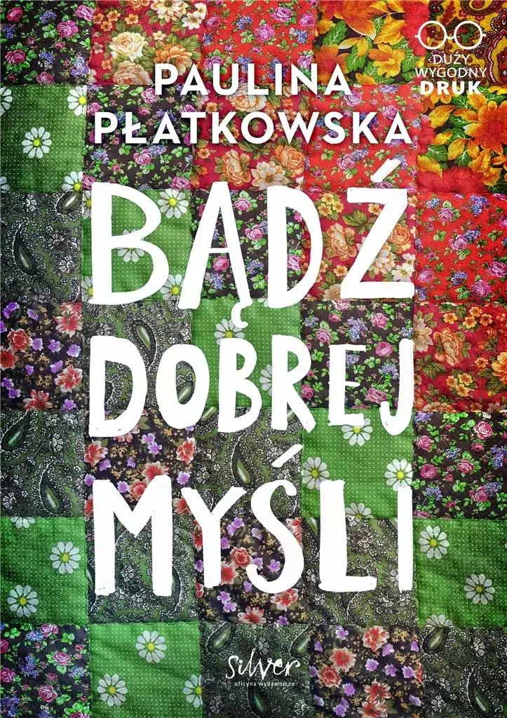 Bądź dobrej myśli - Książki