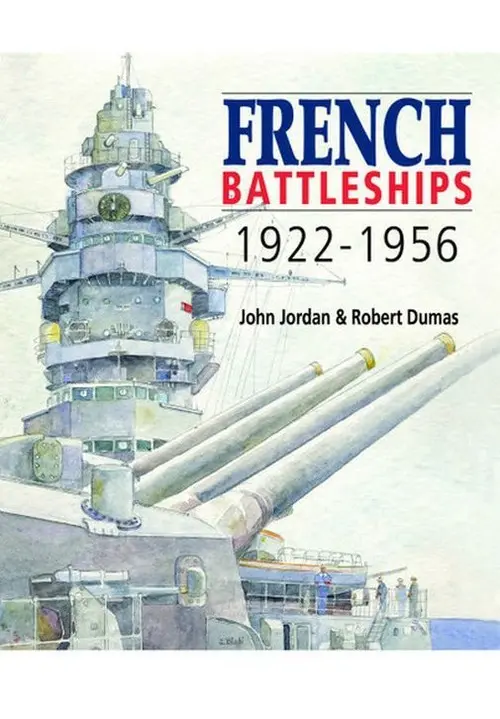 French Battleships 1922-1956 - Książki