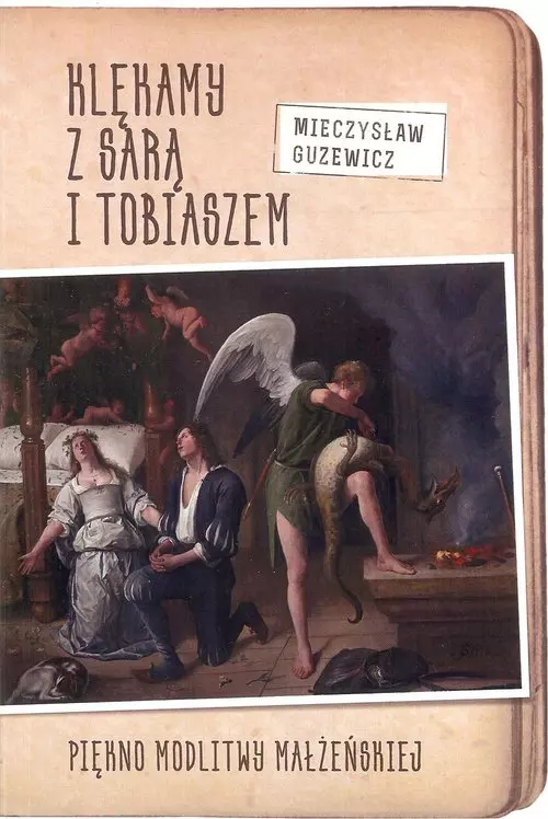 Klękamy z Sarą i Tobiaszem - Książki