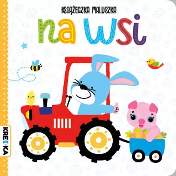 Na wsi. Książeczka maluszka - Książki