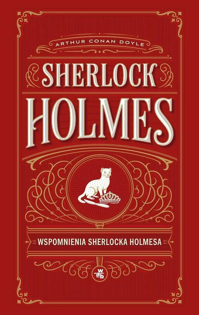Sherlock Holmes. Wspomnienia Sherlocka Holmesa - Książki