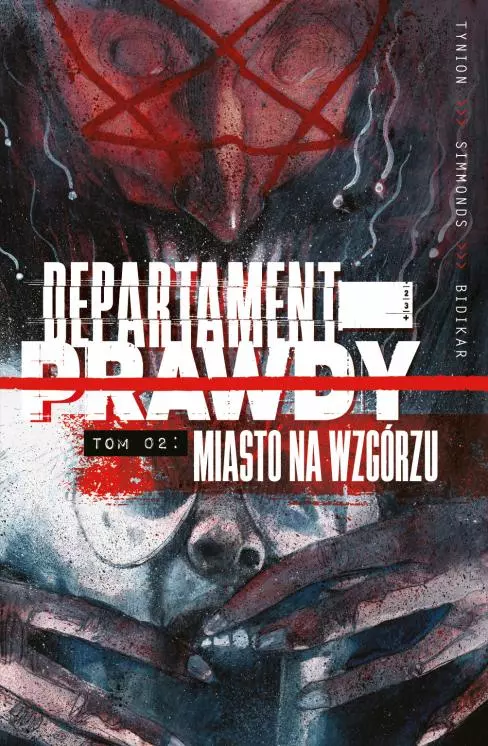 Departament prawdy. Tom 2. Miasto na wzgórzu - Książki