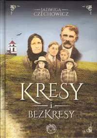 Kresy i bezkresy - Książki
