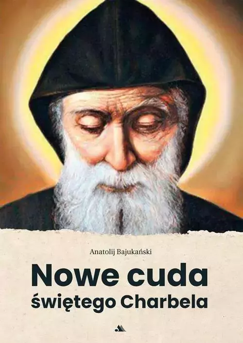 Nowe cuda świętego Charbela - Książki