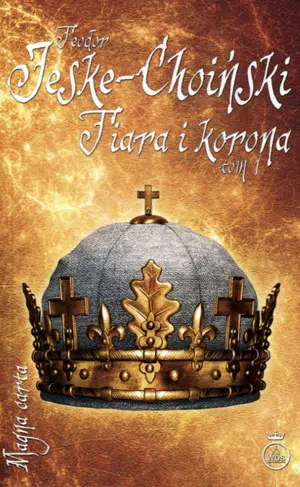 Tiara i korona. Tom 1 - Książki