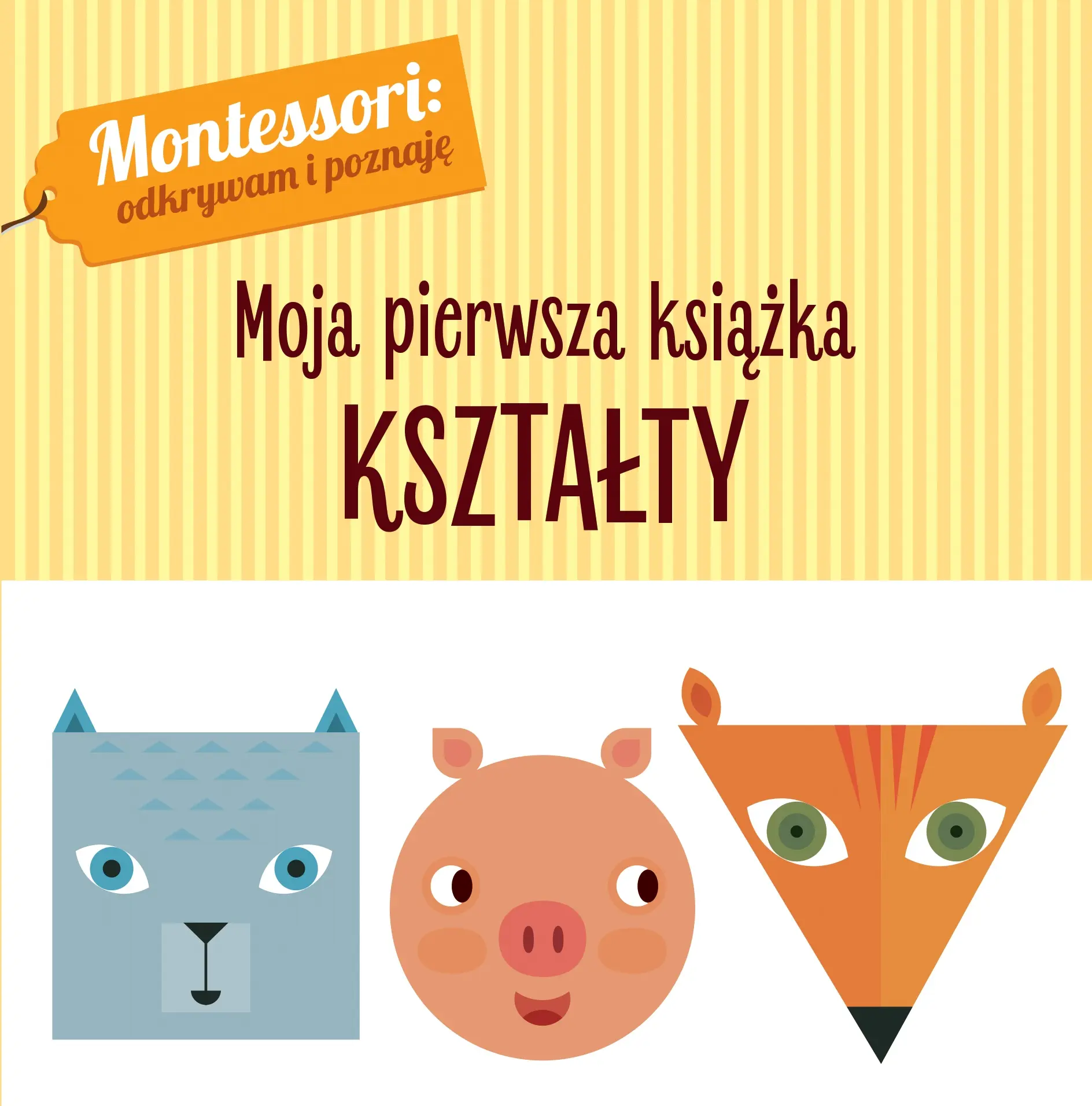 Montessori Moja pierwsza książka Kształty - Książki