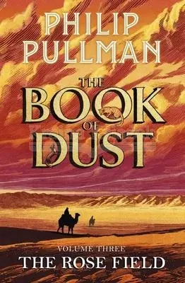 The Rose Field: The Book of Dust Volume Three - Książki