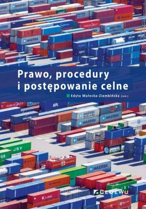 Prawo, procedury i postępowanie celne - Książki