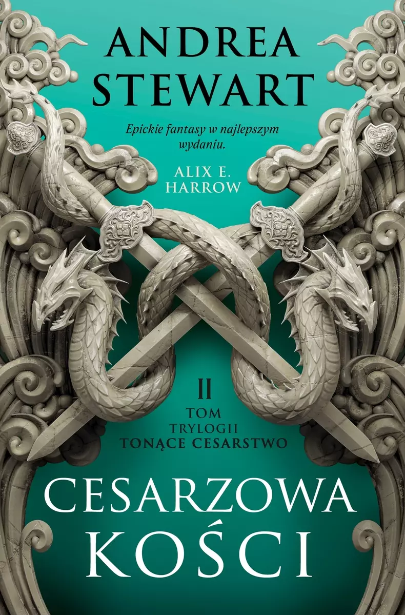 Tonące Cesarstwo. Tom 2. Cesarzowa kości - Książki