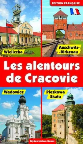 Okolice Krakowa. Wersja francuska - Książki