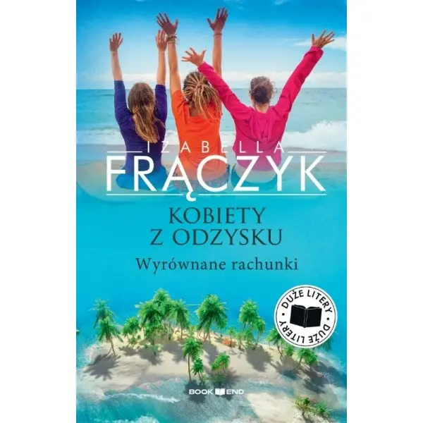 Kobiety z odzysku. Wyrównane rachunki. Tom 4 (Duże litery) - Książki