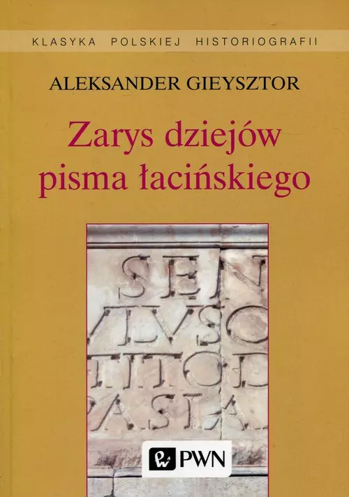 Zarys dziejów pisma łacińskiego - Książki